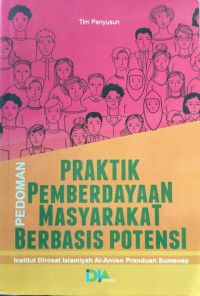Pedoman Praktik Pemberdayaan Masyarakat (P2M) Berbasis Potensi