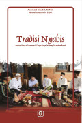 Tradisi Nyabis; Analisis Historis, Fanatisme & Pengaruhnya Terhadap Perubahan Sosial