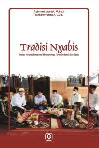 Tradisi Nyabis; Analisis Historis, Fanatisme & Pengaruhnya Terhadap Perubahan Sosial