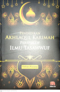 Pendidikan Akhlaqul Karimah Perspektif Ilmu Tasawwuf