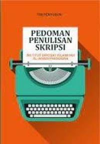 Pedoman Penulisan Skripsi : Institut Dirosat Islamiyah Al-Amien Prenduan